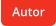Autor